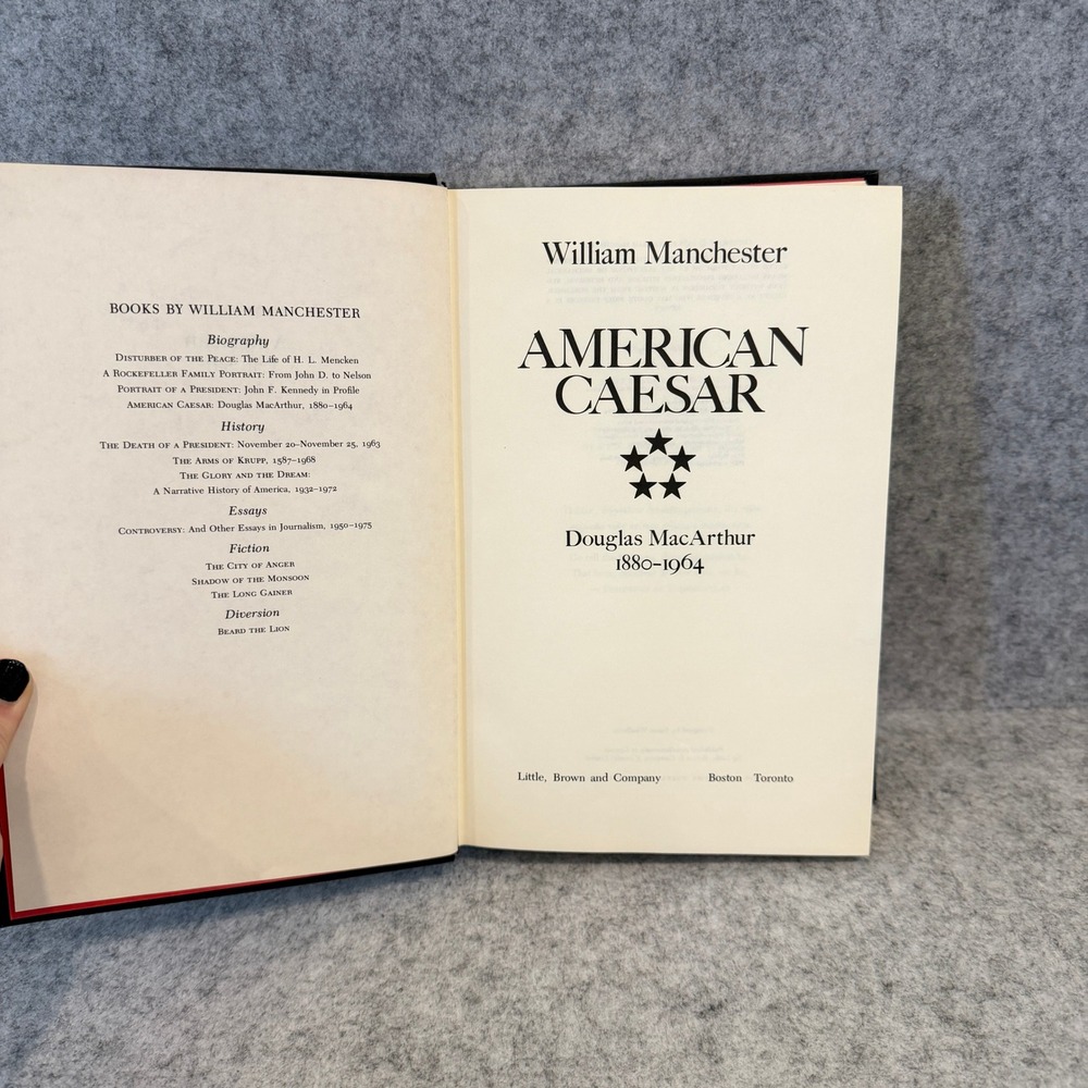 American Caesar: Douglas MacArthur,‎ 1880-1964 by William Manchester